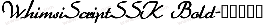 WhimsiScriptSSK Bold字体转换